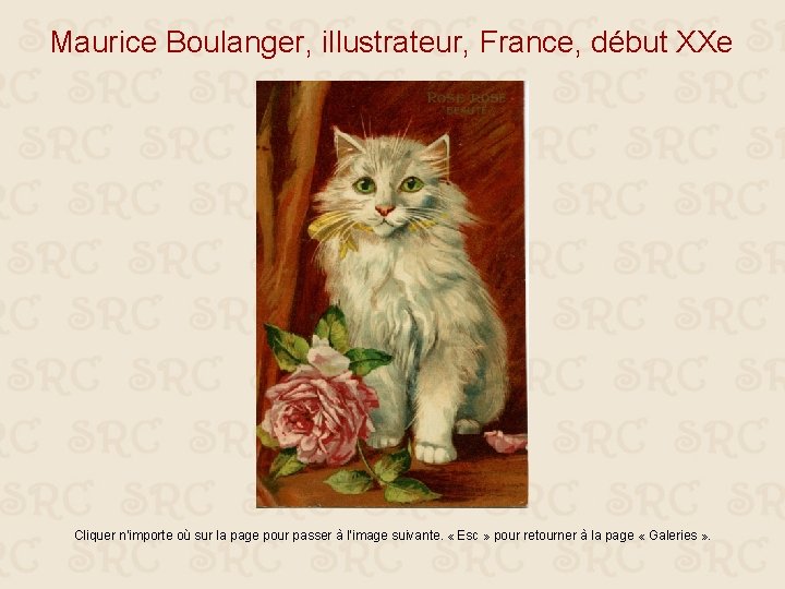 Maurice Boulanger, illustrateur, France, début XXe Cliquer n’importe où sur la page pour passer