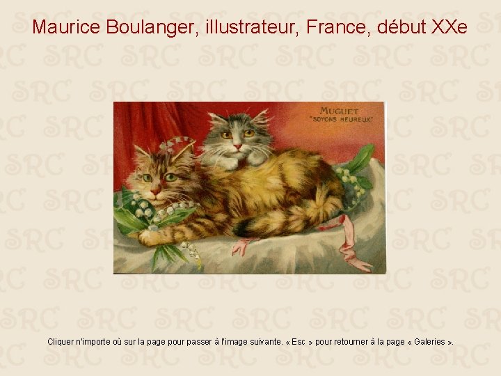 Maurice Boulanger, illustrateur, France, début XXe Cliquer n’importe où sur la page pour passer