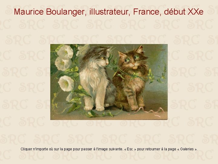 Maurice Boulanger, illustrateur, France, début XXe Cliquer n’importe où sur la page pour passer