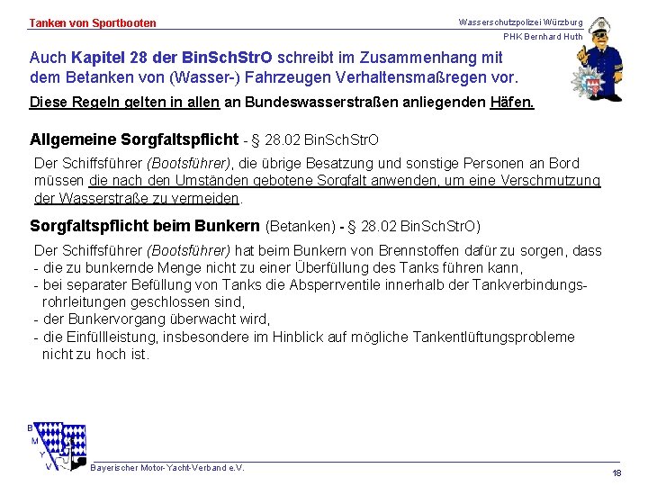 Tanken von Sportbooten Wasserschutzpolizei Würzburg PHK Bernhard Huth Auch Kapitel 28 der Bin. Sch.