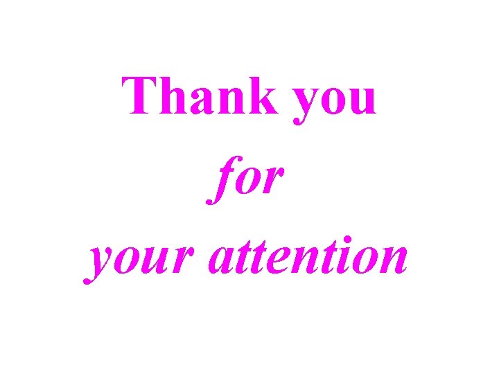 Thank you for your attention 