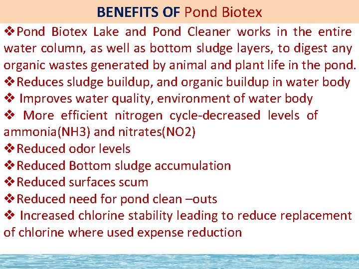 BENEFITS OF Pond Biotex v. Pond Biotex Lake and Pond Cleaner works in the