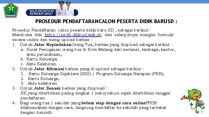 PROSEDUR PENDAFTARAN CALON PESERTA DIDIK BARU SD : Prosedur Pendaftaran calon peserta didik baru
