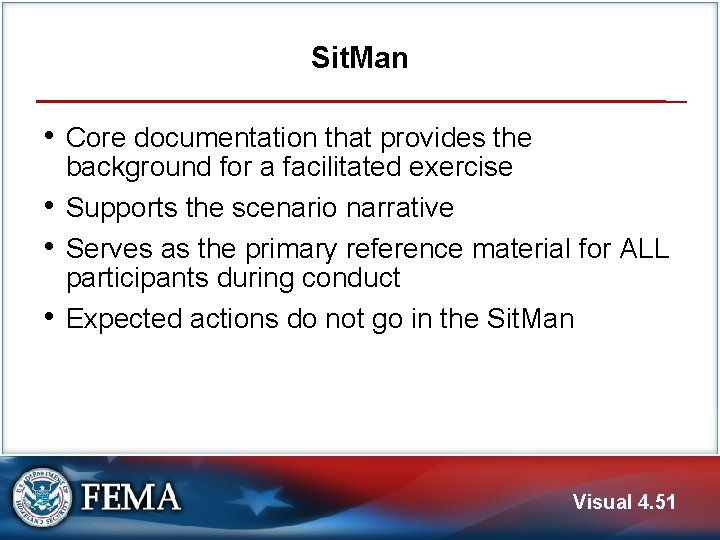 Sit. Man • Core documentation that provides the • • • background for a