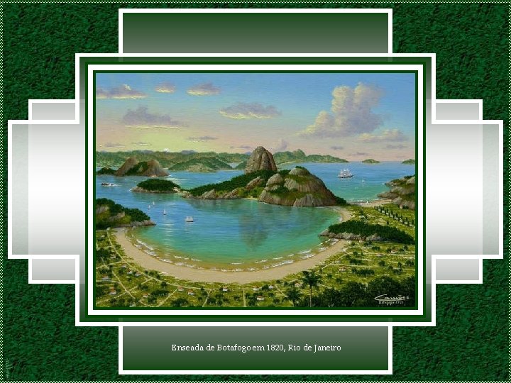 Enseada de Botafogo em 1820, Rio de Janeiro 