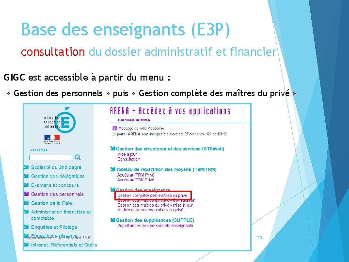 Base des enseignants (E 3 P) consultation du dossier administratif et financier GIGC est