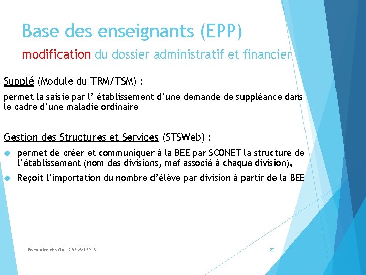Base des enseignants (EPP) modification du dossier administratif et financier Supplé (Module du TRM/TSM)