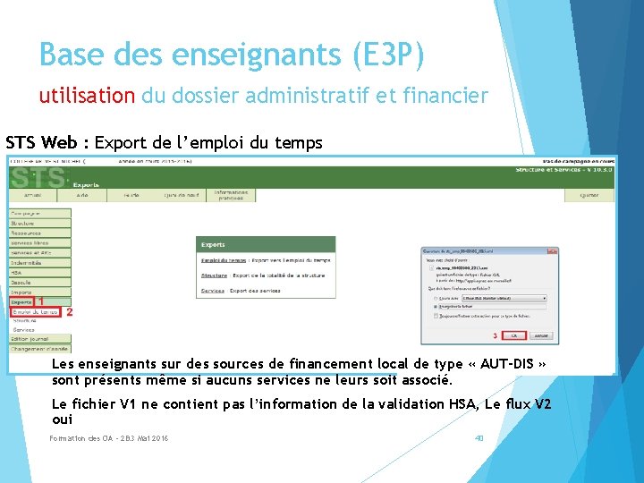 Base des enseignants (E 3 P) utilisation du dossier administratif et financier STS Web