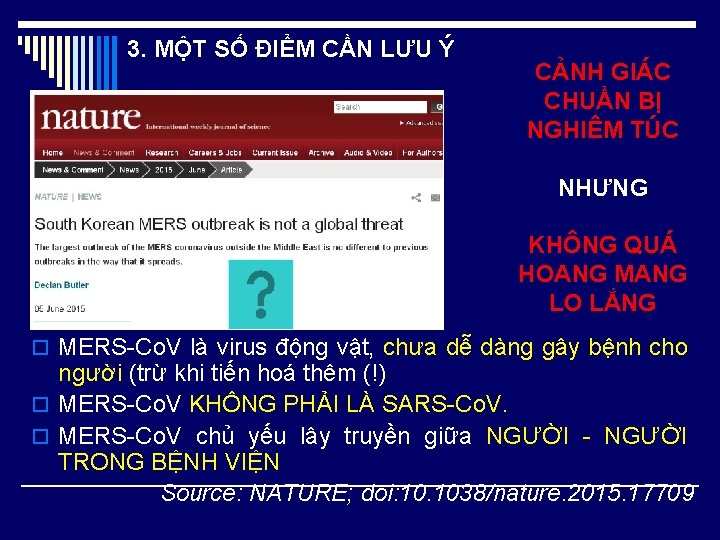 3. MỘT SỐ ĐIỂM CẦN LƯU Ý CẢNH GIÁC CHUẨN BỊ NGHIÊM TÚC NHƯNG