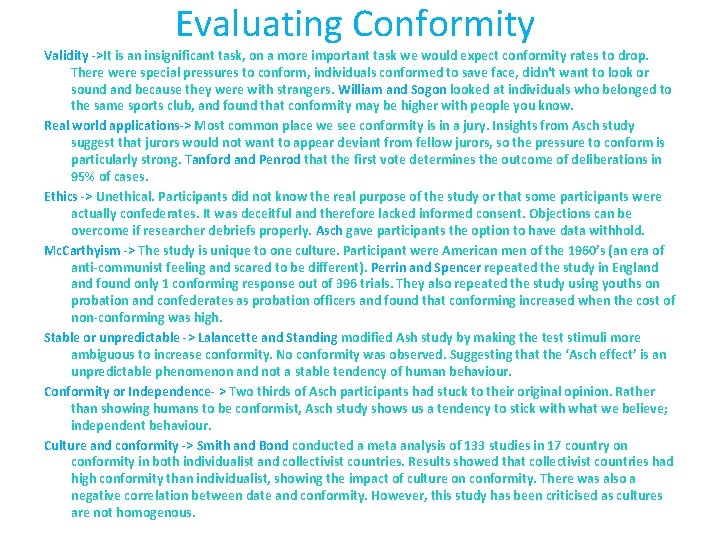 Evaluating Conformity Validity ->It is an insignificant task, on a more important task we
