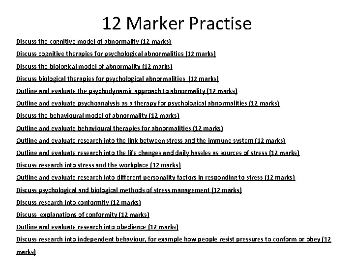 12 Marker Practise Discuss the cognitive model of abnormality (12 marks) Discuss cognitive therapies