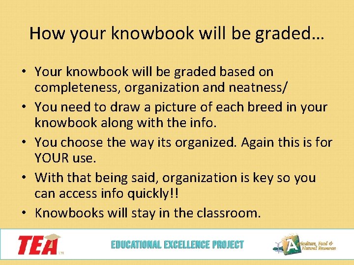 How your knowbook will be graded… • Your knowbook will be graded based on