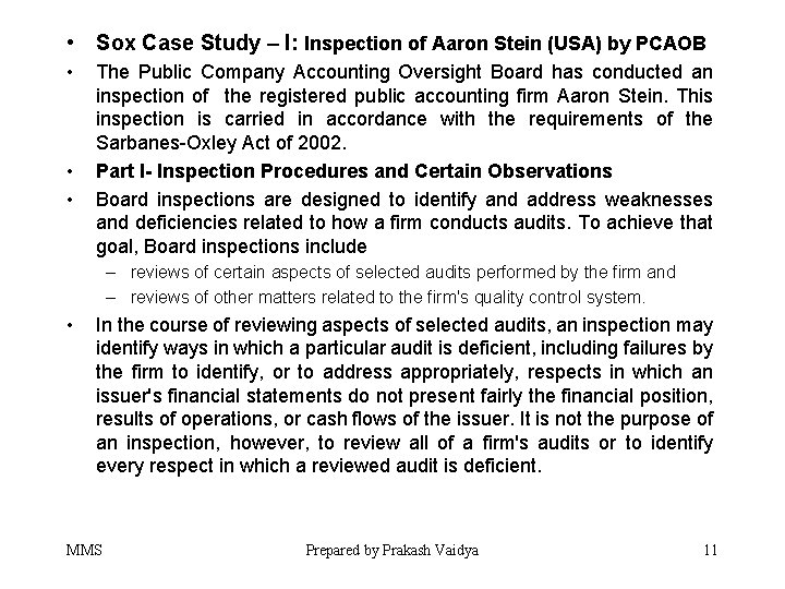  • Sox Case Study – I: Inspection of Aaron Stein (USA) by PCAOB