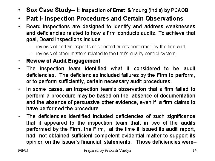  • Sox Case Study– I: Inspection of Ernst & Young (India) by PCAOB