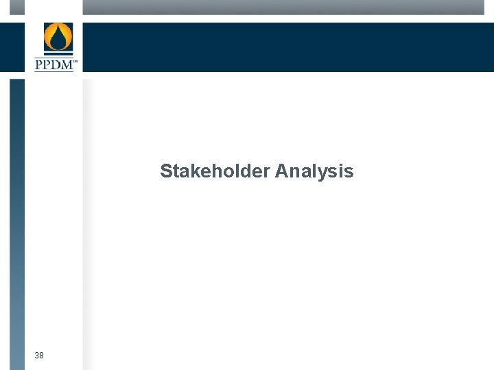 Stakeholder Analysis 38 