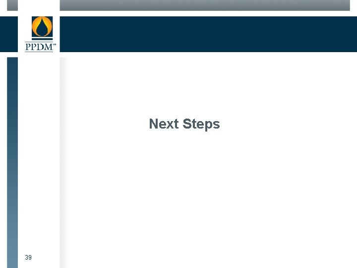 Next Steps 39 
