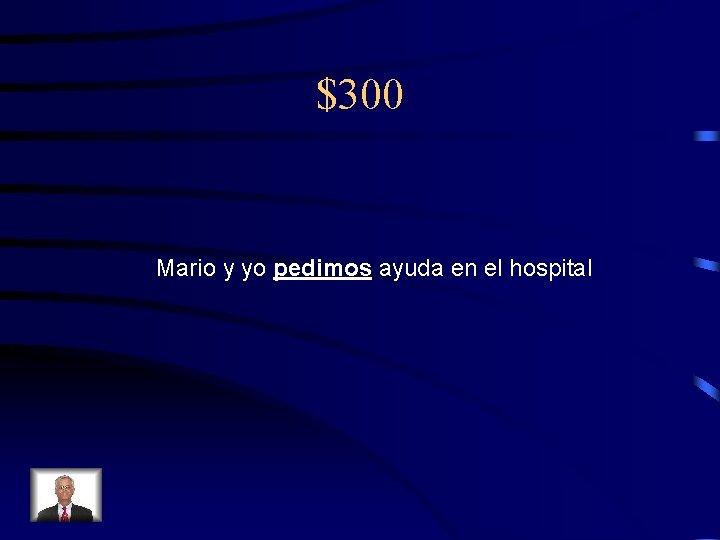 $300 Mario y yo pedimos ayuda en el hospital 