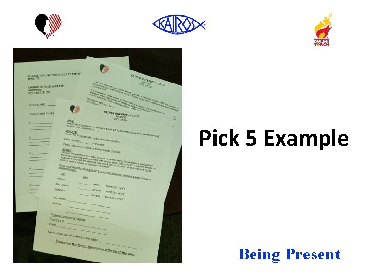 Pick 5 Example Being Present 