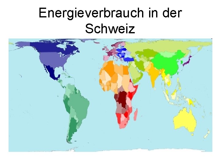 Energieverbrauch in der Schweiz 