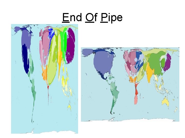 End Of Pipe 