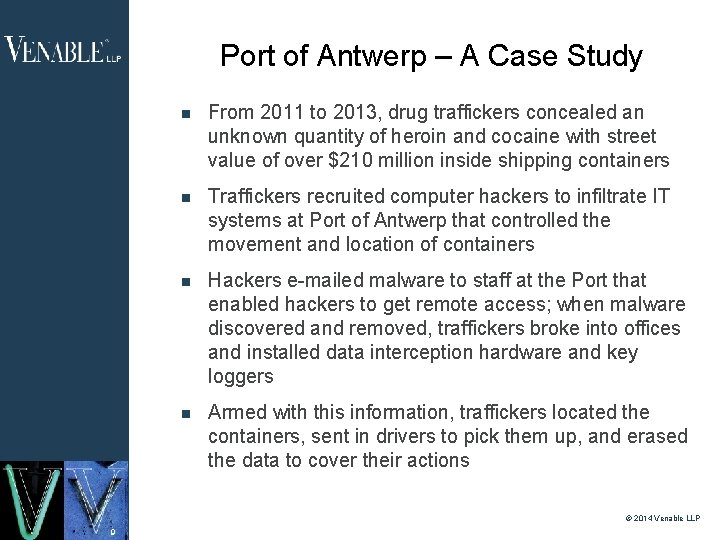 Port of Antwerp – A Case Study From 2011 to 2013, drug traffickers concealed