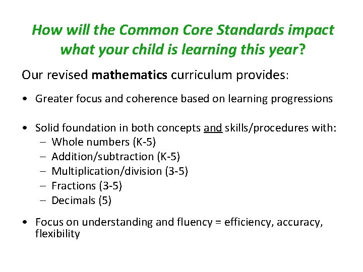 How will the Common Core Standards impact what your child is learning this year?