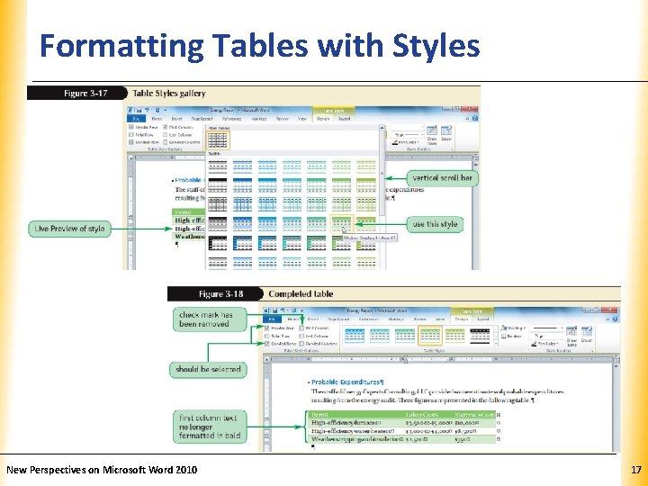 Formatting Tables with Styles New Perspectives on Microsoft Word 2010 XP 17 