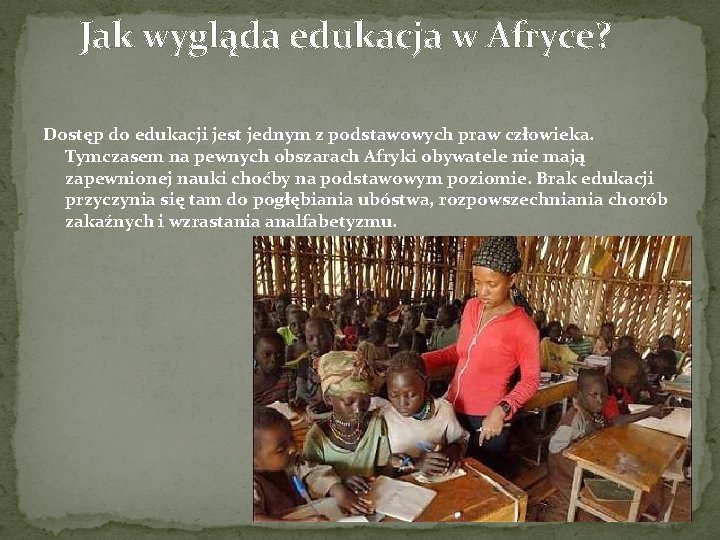 Co To Jest Nomadyzm W Afryce - Edukacja w krajach trzeciego swiata Analfabetyzm w Afryce