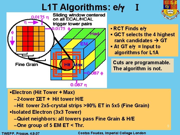 L 1 T Algorithms: e/ I § RCT Finds e/ § GCT selects the