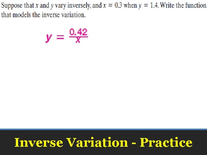 Inverse Variation - Practice 