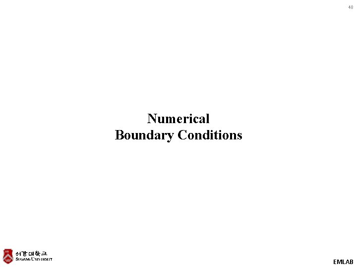 48 Numerical Boundary Conditions EMLAB 