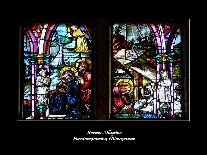Berner Münster Passionsfenster, Ölbergszene 