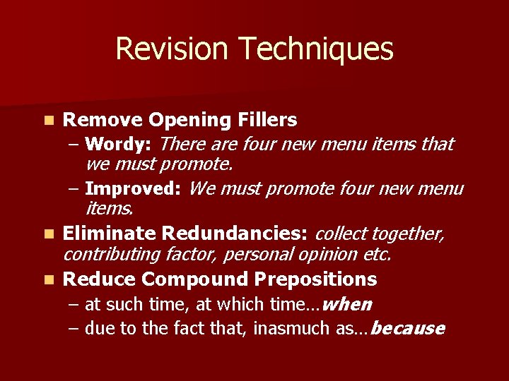 Revision Techniques Remove Opening Fillers – Wordy: There are four new menu items that