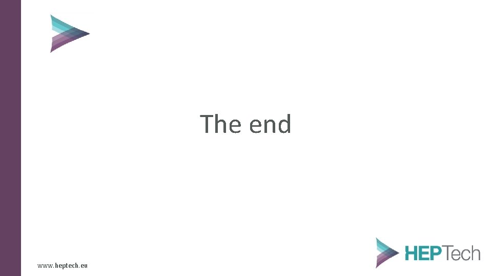 The end www. heptech. eu 