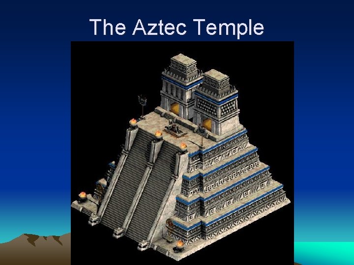 The Aztec Temple 