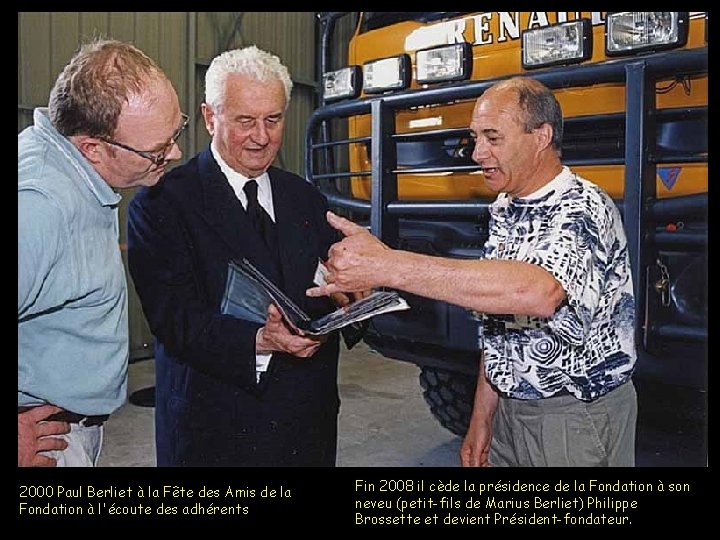 2000 Paul Berliet à la Fête des Amis de la Fondation à l'écoute des