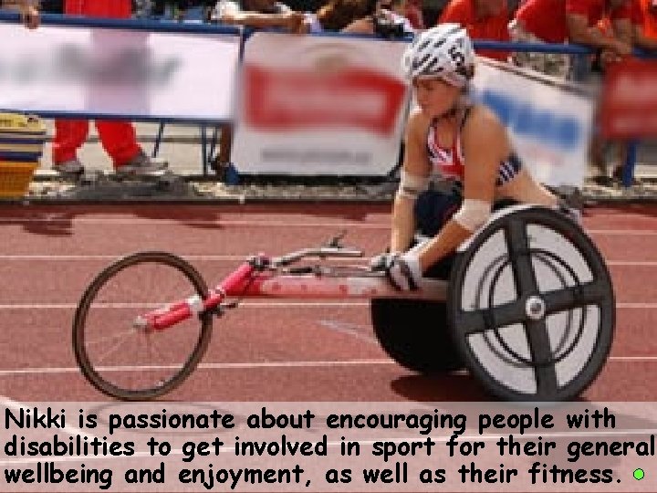 Nikki Emerson is one of the stars of the GB Paralympics team. She competes