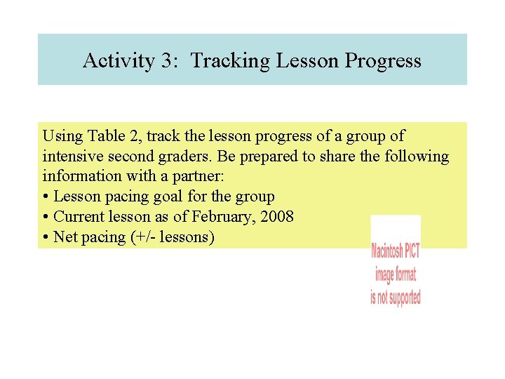 Activity 3: Tracking Lesson Progress Using Table 2, track the lesson progress of a