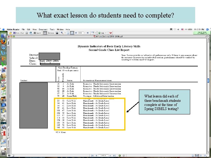 What exact lesson do students need to complete? What lesson did each of these