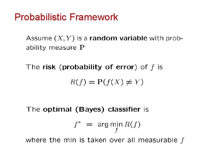 Probabilistic Framework 
