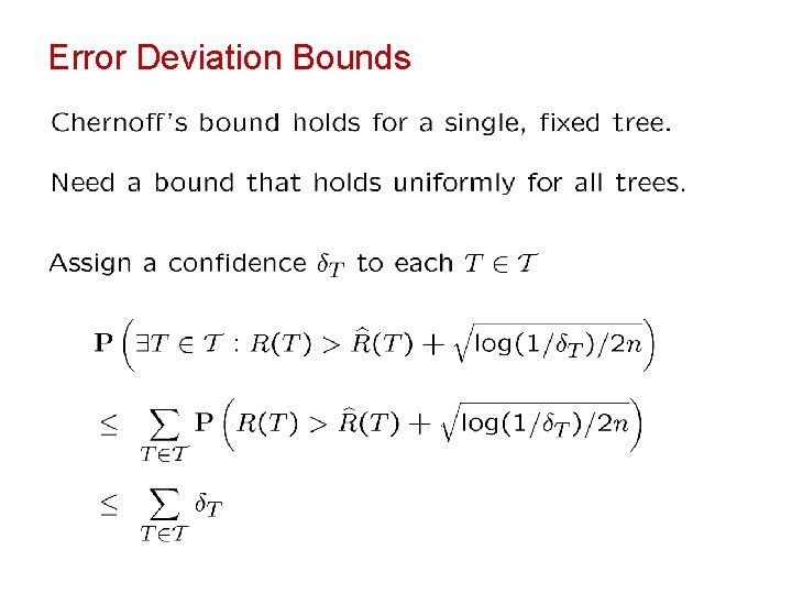 Error Deviation Bounds 