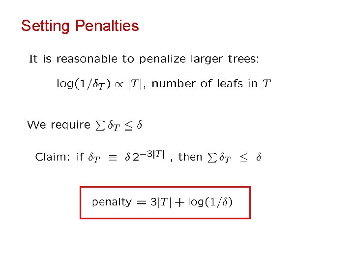 Setting Penalties 