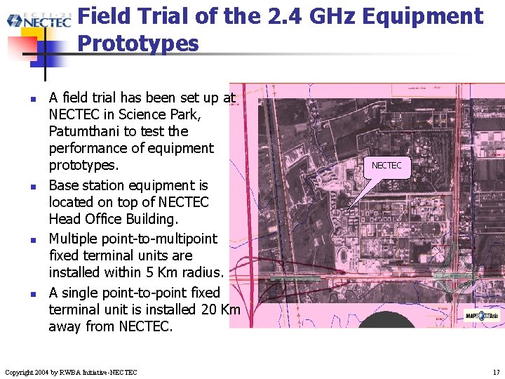 Field Trial of the 2. 4 GHz Equipment Prototypes n n A field trial