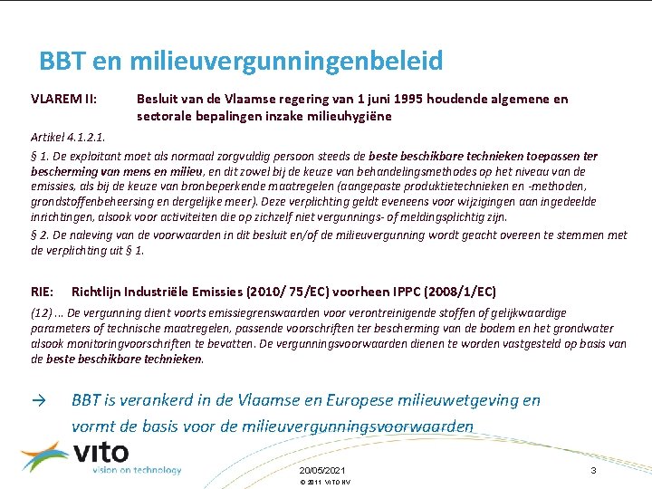 BBT en milieuvergunningenbeleid VLAREM II: Besluit van de Vlaamse regering van 1 juni 1995