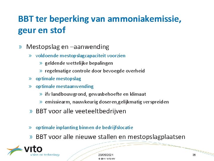 BBT ter beperking van ammoniakemissie, geur en stof » Mestopslag en –aanwending » voldoende