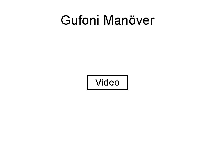 Gufoni Manöver Video 