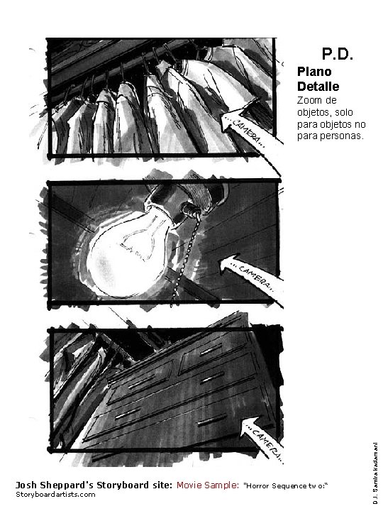 P. D. Plano Detalle Josh Sheppard's Storyboard site: Movie Sample: "Horror Sequence two: “ P. D. Plano Detalle Josh Sheppard's Storyboard site: Movie Sample: "Horror Sequence two: “