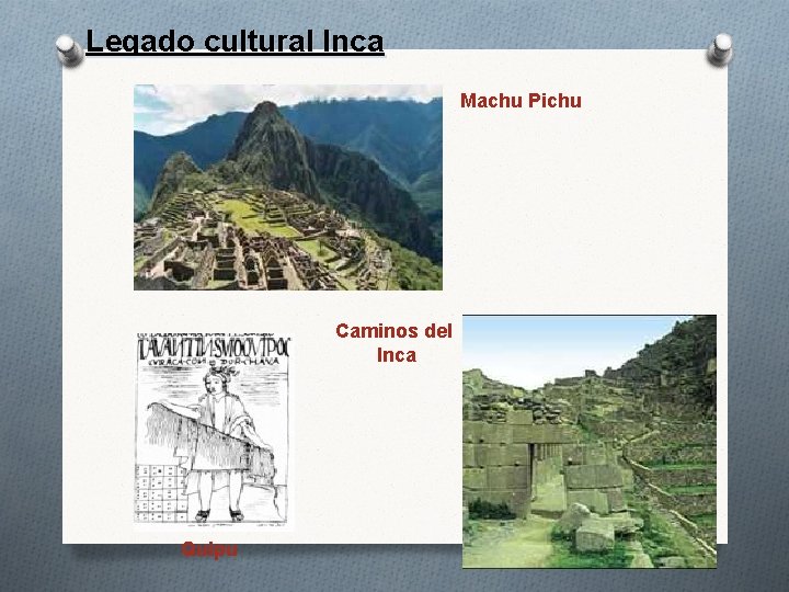 Legado cultural Inca Machu Pichu Caminos del Inca 28 Quipu 