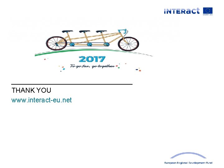 THANK YOU www. interact-eu. net 