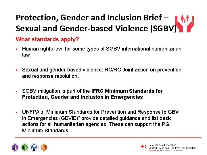 Protection, Gender and Inclusion Brief – Sexual and Gender-based Violence (SGBV) What standards apply?